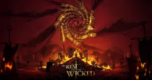 No Rest for the Wicked